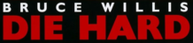 The logo for Die Hard with Bruce Willis's name positioned above