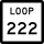 State Highway Loop 222 marker