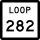 State Highway Loop 282 marker