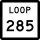 State Highway Loop 285 marker