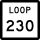 State Highway Loop 230 marker