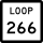 State Highway Loop 266 marker