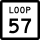 State Highway Loop 57 marker