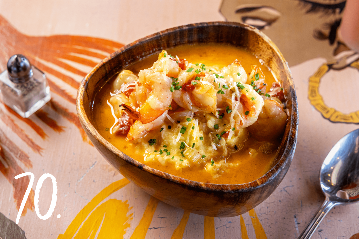 #70: Shrimp and grits (corn grits with Creole beurre monte and parmesan) 