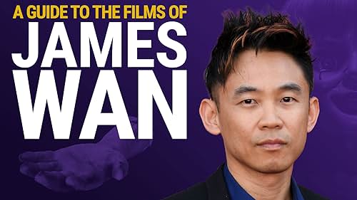 A Guide to the Films of James Wan