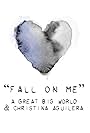 Christina Aguilera & A Great Big World: Fall on Me (2020)