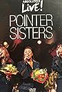 The Pointer Sisters in The Pointer Sisters: Live in Concert (2006)