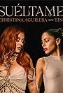 Christina Aguilera & Tini: Suéltame (2022)
