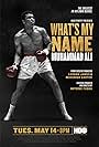 Muhammad Ali in What's My Name: Muhammad Ali (2019)