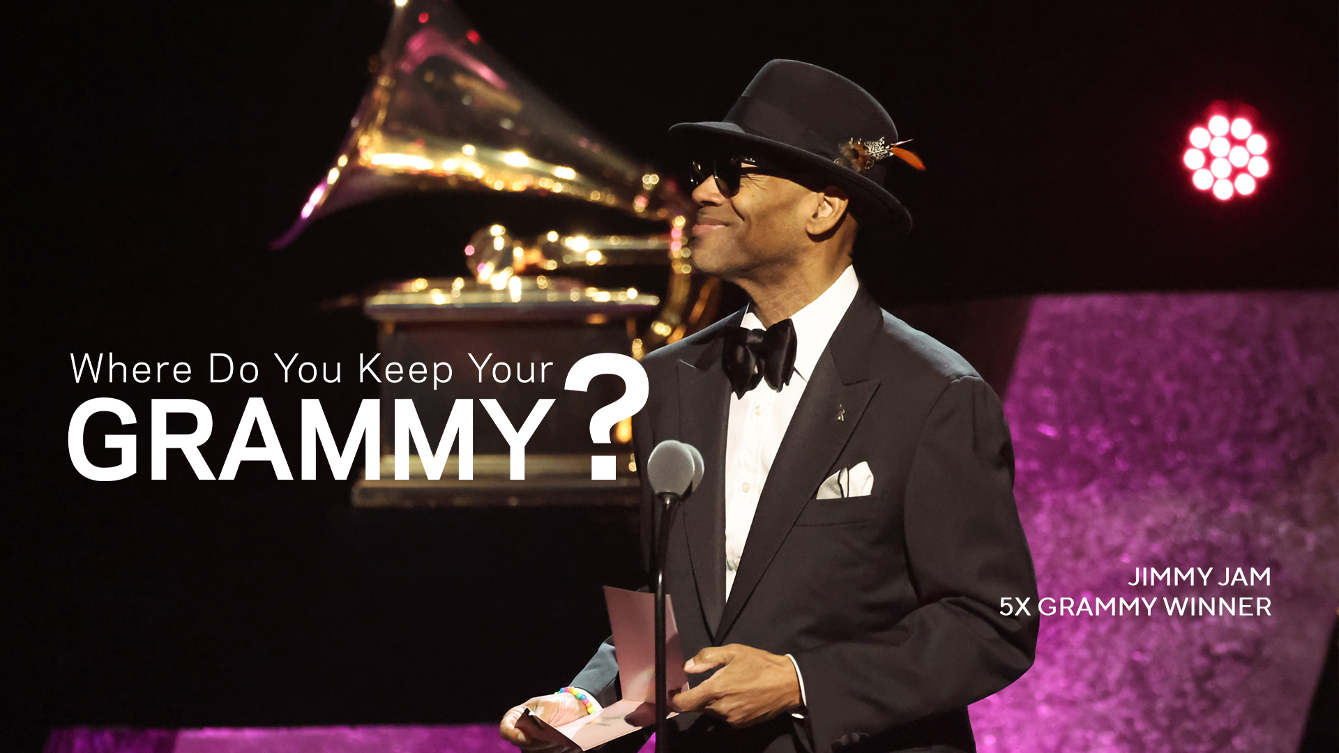 Why Jimmy Jam’s First GRAMMYs Was The "Best Night" Of His Life | Where Do You Keep Your GRAMMY?
