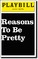 Playbill Cover - Reasons to Be Pretty