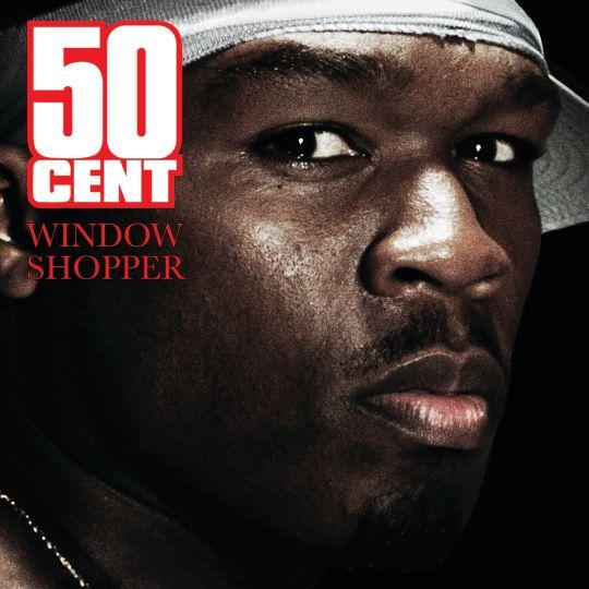 Coverafbeelding Window Shopper - 50 Cent