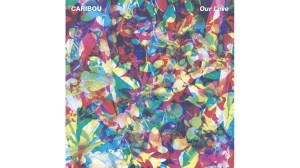 Caribou, Our Love